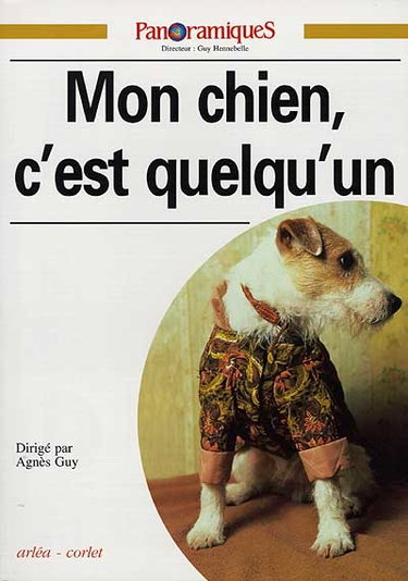 Panoramiques, n° 31. Mon chien, c'est quelqu'un