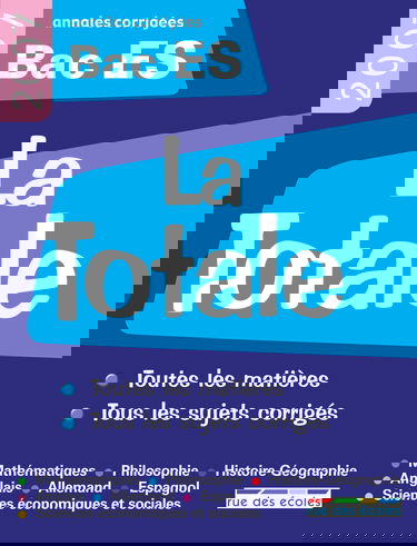 La totale Bac ES 2007: Toutes les matières
