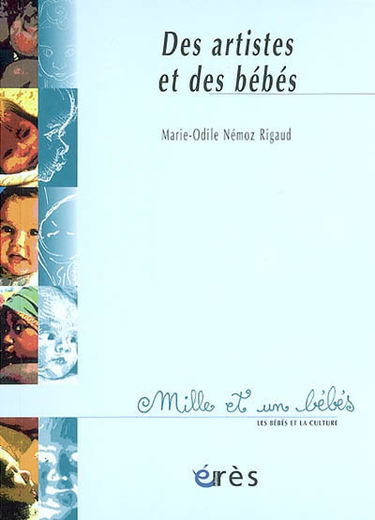 Des artistes et des bébés