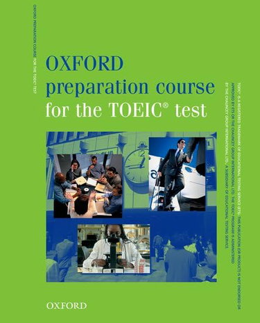 Couverture de Oxford preparation course for the TOEIC test