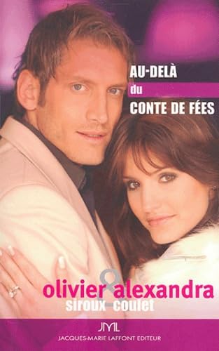 Olivier et Alexandra : au-delà du conte de fées: Tout sur Bachelor, le gentleman célibataire