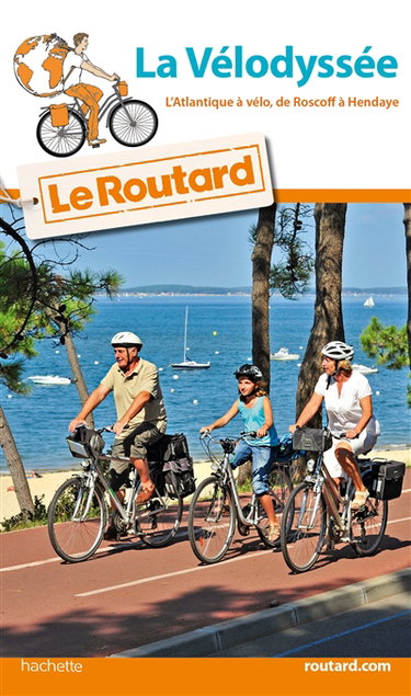 Couverture de La Vélodyssée : l'Atlantique à vélo, de Roscoff à Hendaye par Philippe Gloaguen