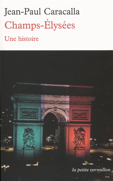 Champs-Elysées : une histoire
