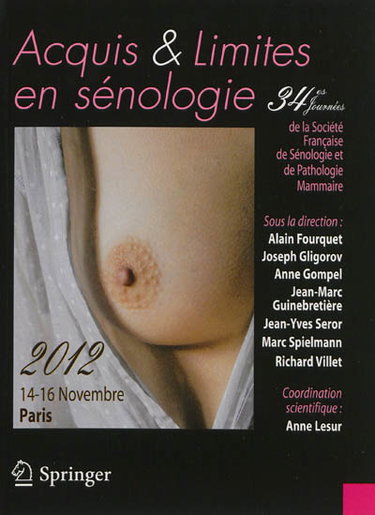 Couverture de Acquis et limites en sénologie. Assets and limits in breast diseases