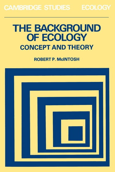 Couverture de The Background of Ecology: Concept and Theory