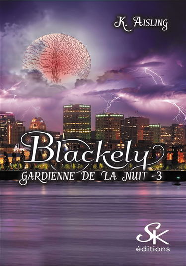 Blackely 3 : La mort a ses raisons que la raison n'a pas