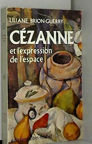 Cézanne et l'expression de l'espace.