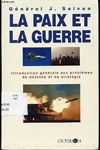 La Paix et la guerre