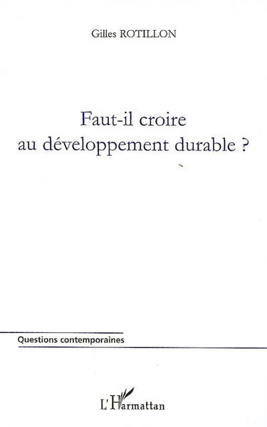 Faut-il croire au développement durable ?
