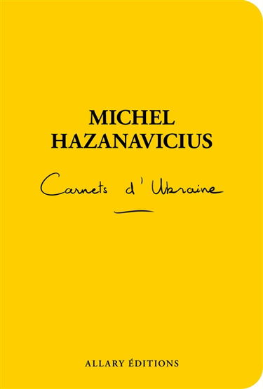 Carnets d'Ukraine