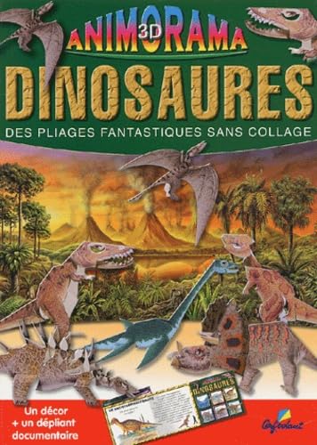 Dinosaures: Des pliages fantastiques sans pliage