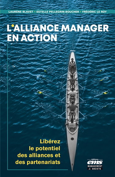 Couverture de L'alliance manager en action : libérez le potentiel des alliances et des partenariats