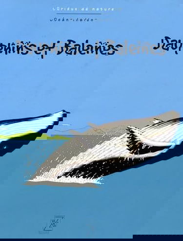 Dauphins et baleines