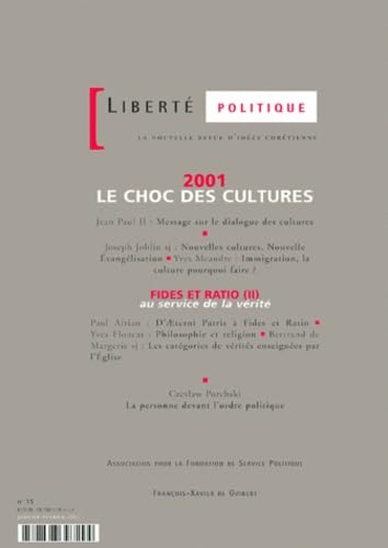 Liberté politique : Le choc des cultures, numéro 15