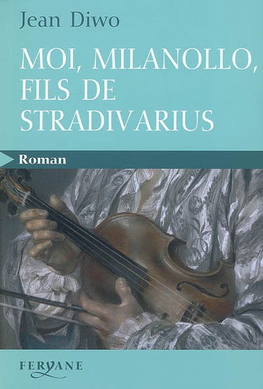 Moi, Milanollo, fils de Stradivarius