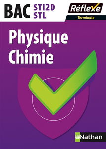 Physique chimie terminale : bac STI2D, STL