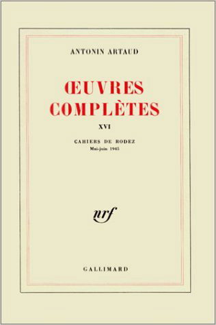 Couverture de Oeuvres complètes. Vol. 16. Cahiers de Rodez : mai-juin 1945