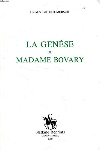 Couverture de La Genèse de Madame Bovary