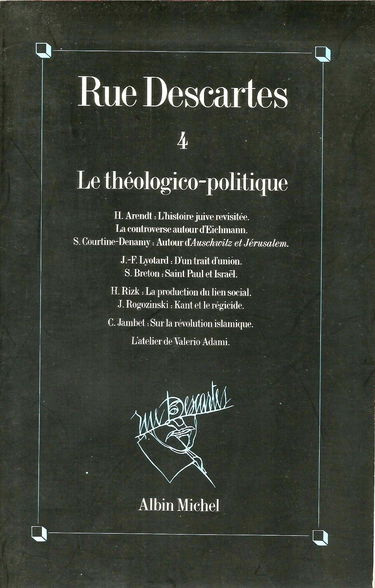 Rue Descartes, n° 4. Le Théologico-politique
