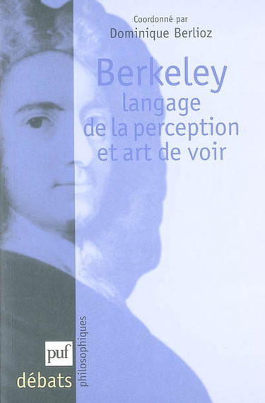 Berkeley : langage de la perception et art de voir