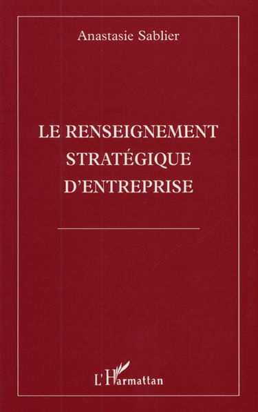 Le renseignement stratégique d'entreprise