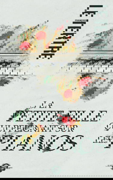 La petite fille qui peignait sur les pianos