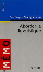 Aborder la linguistique