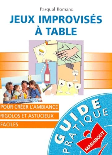 Jeux improvisés à table