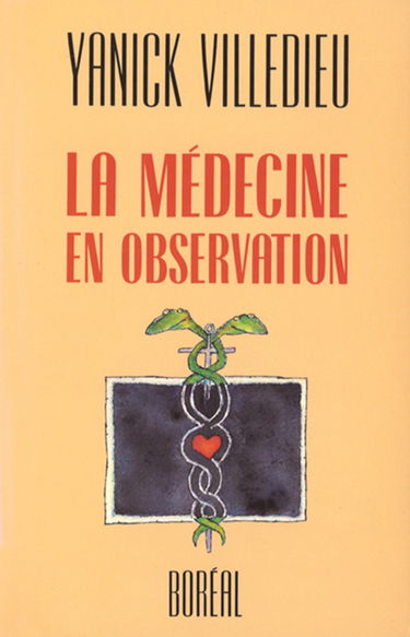 La médecine en observation