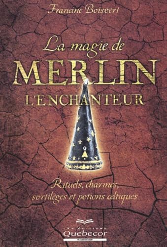 Couverture de La magie de Merlin l'enchanteur