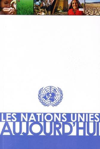 Les Nations Unies Aujourd Hui