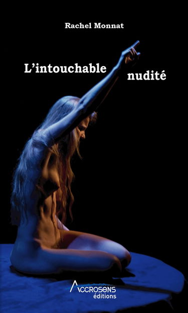 L'intouchable nudité