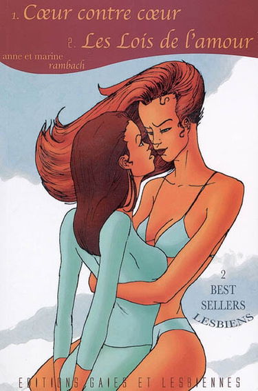 Coeur contre coeur. Les lois de l'amour