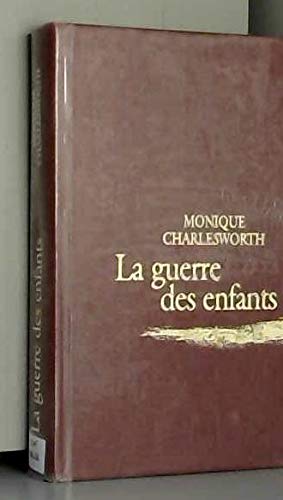 La guerre des enfants