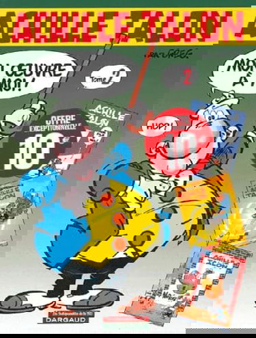 Mon fils à moi ! L'indispensable Achille Talon, Achille Talon au pouvoir