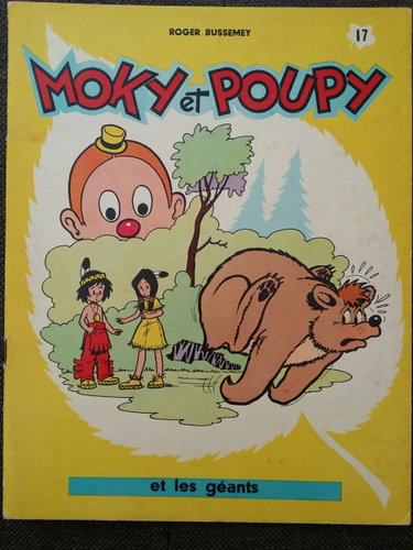 Couverture de MOKY ET POUPY ET LES GEANTS ALBUM N°17
