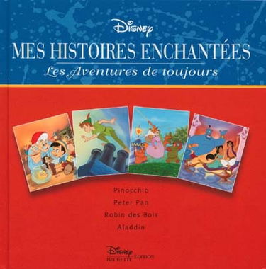 Les aventures de toujours