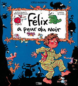 Felix A Peur Du Noir