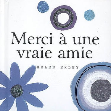 Merci à une vraie amie