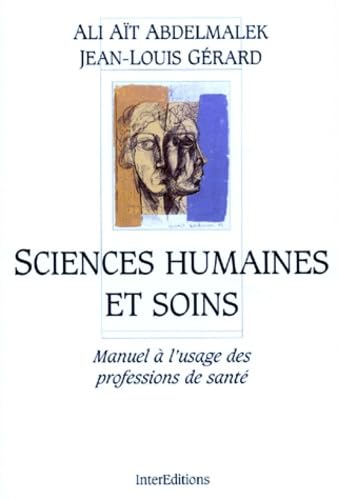 Sciences humaines et soins : manuel à l'usage des professions de santé