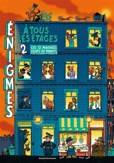 Couverture de Enigmes à tous les étages. Vol. 2. Les 12 mauvais coups de minuits