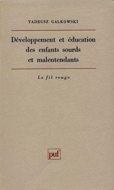 Développement et éducation des enfants sourds et malentendants