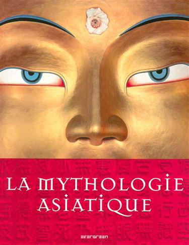 La mythologie asiatique