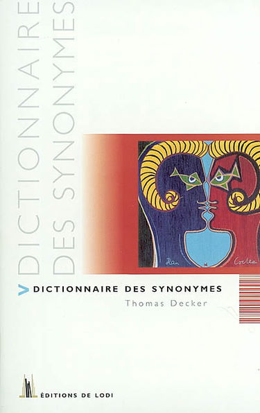 Dictionnaire des synonymes : syno-dico, pour trouver vite le mot juste