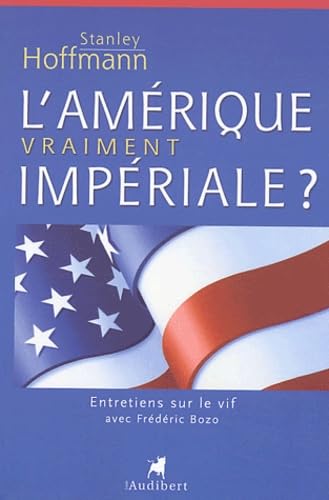 L'Amérique vraiment impériale