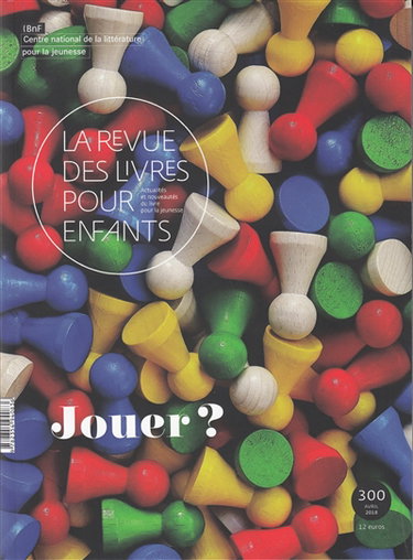 Couverture de Revue des livres pour enfants (La), n° 300. Jouer ? par Collectif