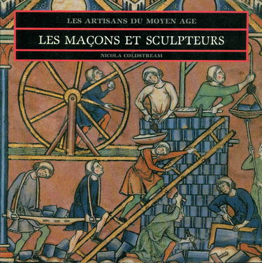 Les Maçons et sculpteurs