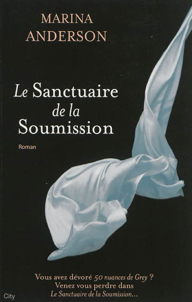 Le Sanctuaire de la soumission