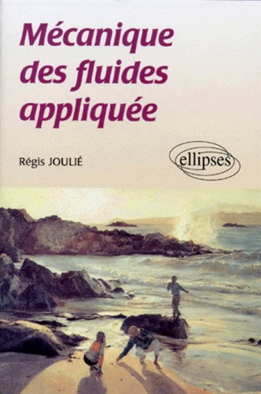 Couverture de Mécanique des fluides appliquée
