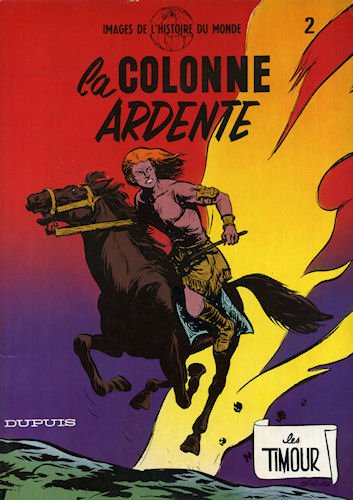 Couverture de Les Timours, tome 2 : La colonne ardente